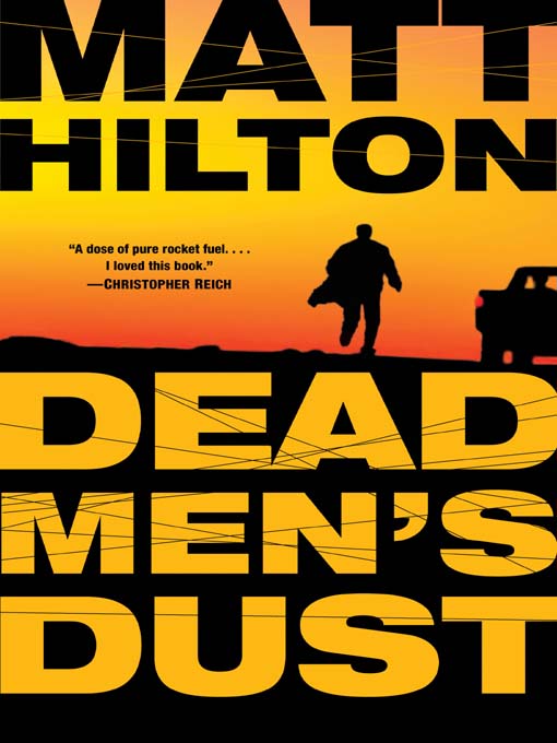 Title details for Dead Men's Dust by Matt Hilton - Available